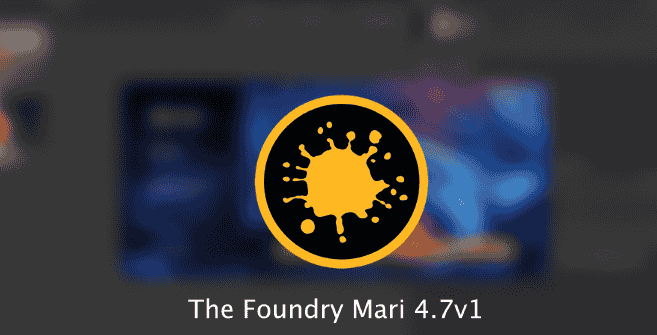 The Foundry Mari 4.7【Mari 4.7开心版】英文开心版