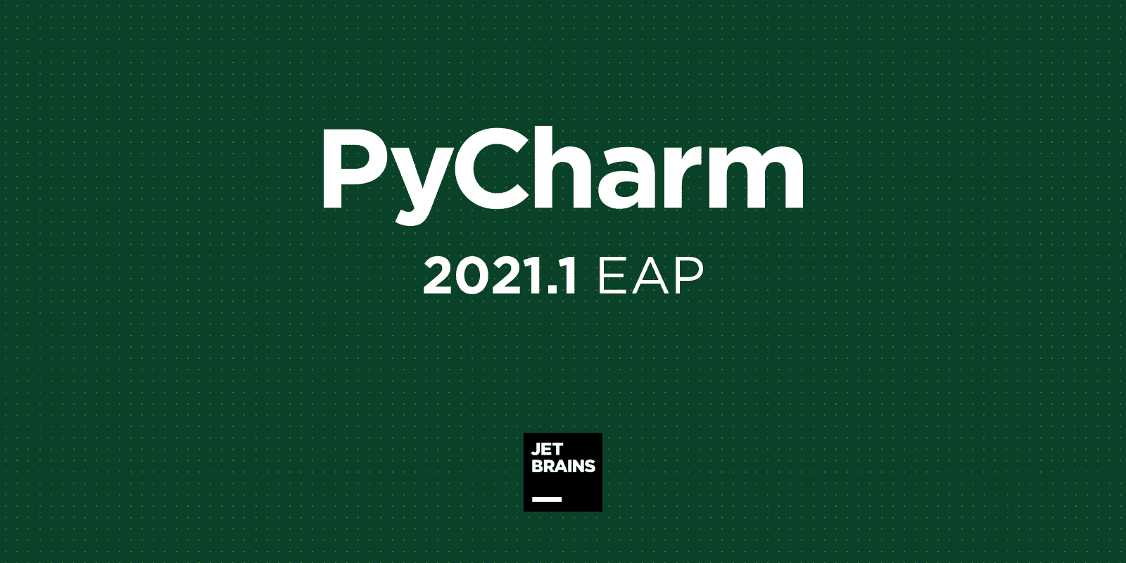 pycharm2021.1.3 汉化版【pycharm2021.1.3】中文开心版