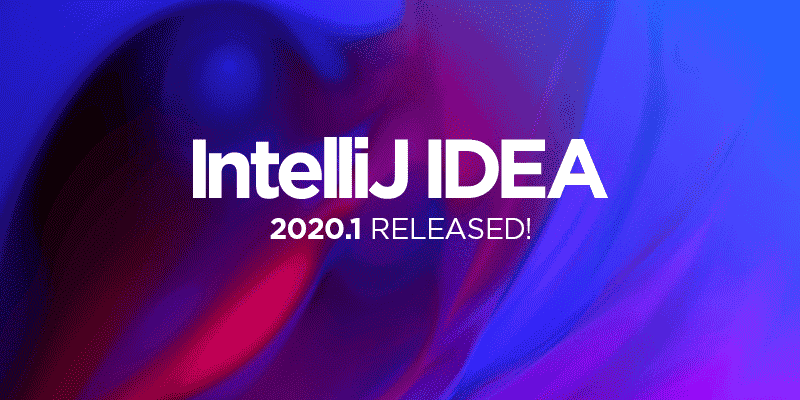 IntelliJ IDEA 2020.1【Java编程工具】绿色开心版免费下载
