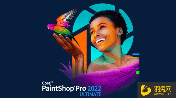 Corel PaintShop Pro 2022 【照片编辑与图形设计】最新版开心免费下载