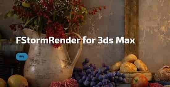 FStormRender v1.4.3 For 3Ds Max 2014-2022【GPU渲染器】免费开心版