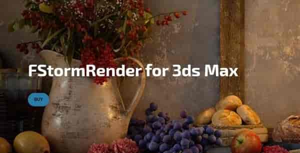 FStormRender v1.4.3 For 3Ds Max 2014-2022【中文开心版】N卡显卡渲染器