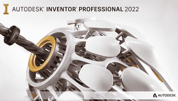 Autodesk Inventor2022中文版【Inventor 2022开心版】中文开心版